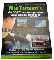 Max Trescotts G1000™ Glass Cockpit Handbook